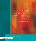 Cover-Bild zum Titel 'The Art of Middle Management in Secondary Schools' von 'Peter Fleming'