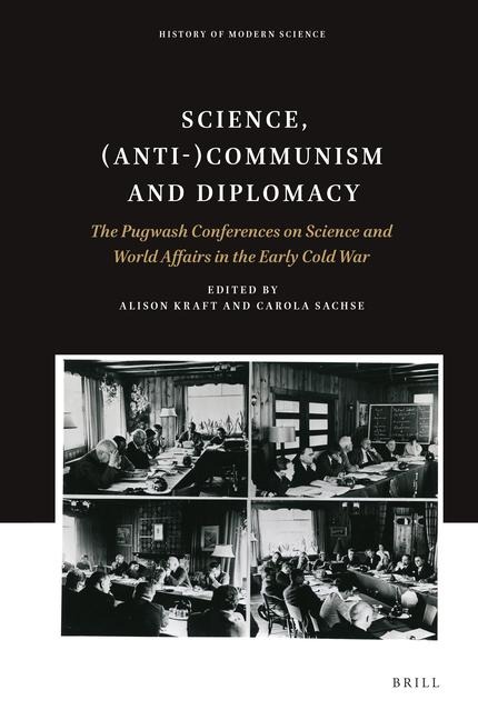 Science, (Anti-)Communism and Diplomacy - 