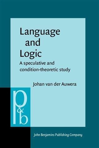 Language and Logic - Johan Auwera