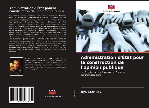 Administration d'État pour la construction de l'opinion publique - Ilya Starikov