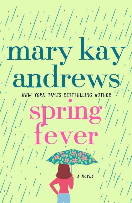 Spring Fever - Mary Kay Andrews