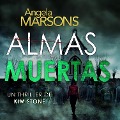 Cover-Bild zum Titel 'Almas muertas' von 'Angela Marsons'