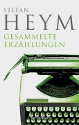 Cover-Bild zum Titel 'Gesammelte Erzählungen' von 'Stefan Heym'