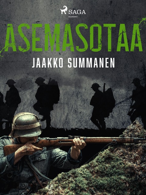 Asemasotaa - Jaakko Summanen