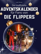 Cover-Bild zum Titel 'Der inoffizielle Adventskalender für Fans von Die Flippers' von 'Leah Werner'