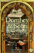 Cover-Bild zum Titel 'Dombey und Sohn. Band Drei' von 'Charles Dickens'
