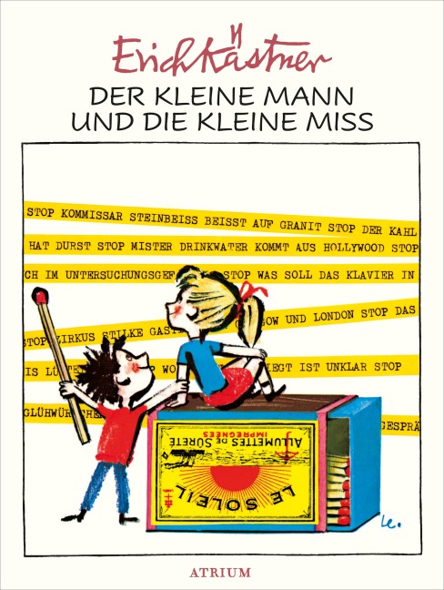 Der kleine Mann und die kleine Miss - Erich Kästner