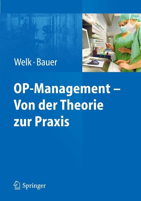 OP-Management - Von der Theorie zur Praxis - 