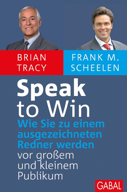 Speak to Win - Brian Tracy, Frank M. Scheelen