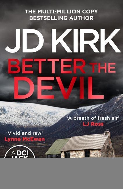 Better the Devil - Jd Kirk