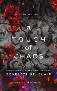 Cover-Bild zum Titel 'A Touch of Chaos' von 'Scarlett St. Clair'