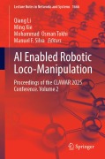 Cover-Bild zum Titel 'AI Enabled Robotic Loco-Manipulation' von ''