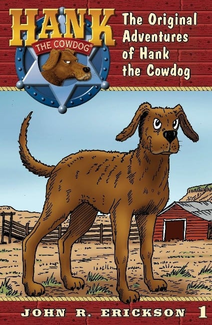 The Original Adventures of Hank the Cowdog - John R. Erickson
