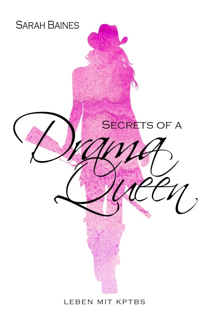 Secrets of a Drama Queen - Sarah Baines