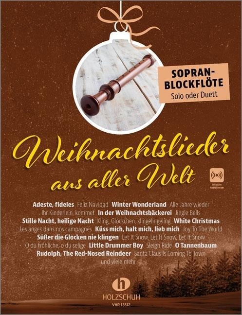 Weihnachtslieder aus aller Welt - Sopranblockflöte - Uwe Sieblitz