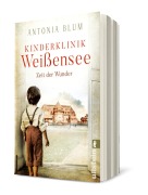 Cover-Bild zum Titel 'Kinderklinik Weißensee - Zeit der Wunder' von 'Antonia Blum'