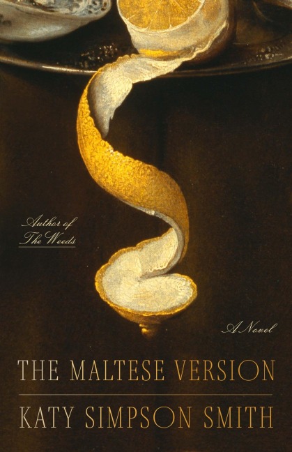 The Maltese Version - Katy Simpson Smith