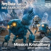 Cover-Bild zum Titel 'Perry Rhodan Neo 373: Mission Kristallberg' von 'Marlene von Hagen'