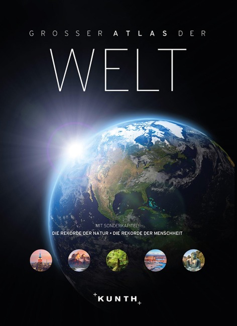 KUNTH Weltatlas Großer Atlas der Welt - 