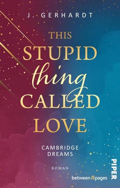 This stupid Thing called Love - J. Gerhardt