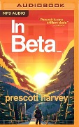 In Beta - Prescott Harvey
