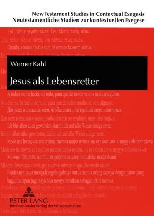 Jesus als Lebensretter - Werner Kahl