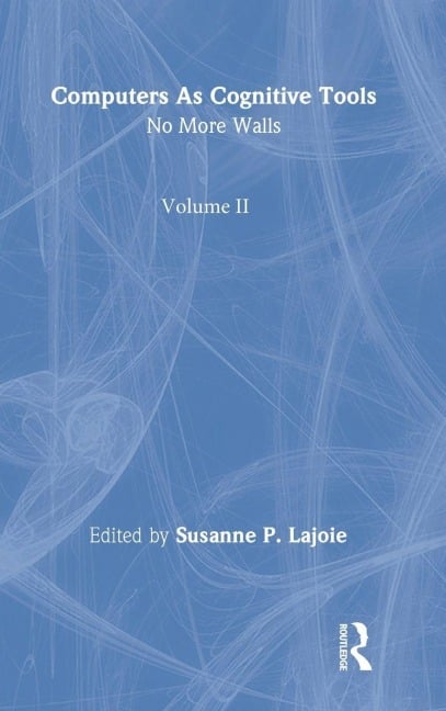 Computers As Cognitive Tools - 