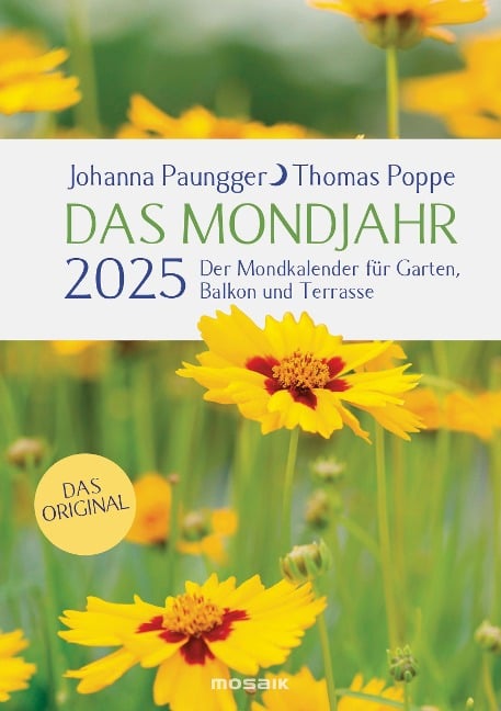 Das Mondjahr 2025 - Garten-Spiralkalender - Johanna Paungger, Thomas Poppe
