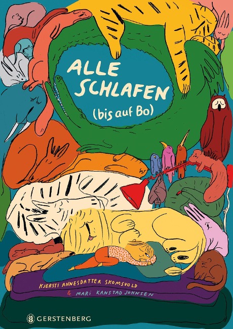 Alle schlafen (bis auf Bo) - Kjersti Annesdatter Skomsvold