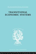 Cover-Bild zum Titel 'Transitional Economic Systems' von 'Dorothy W. Douglas'