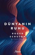 Cover-Bild zum Titel 'Dünyanin Ruhu' von 'Roger Scruton'