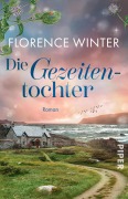 Cover-Bild zum Titel 'Die Gezeitentochter' von 'Florence Winter'