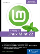 Cover-Bild zum Titel 'Einstieg in Linux Mint 22' von 'Dirk Becker'