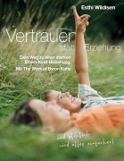 Cover-Bild zum Titel 'Vertrauen statt Erziehung' von 'Esthi Wildisen'