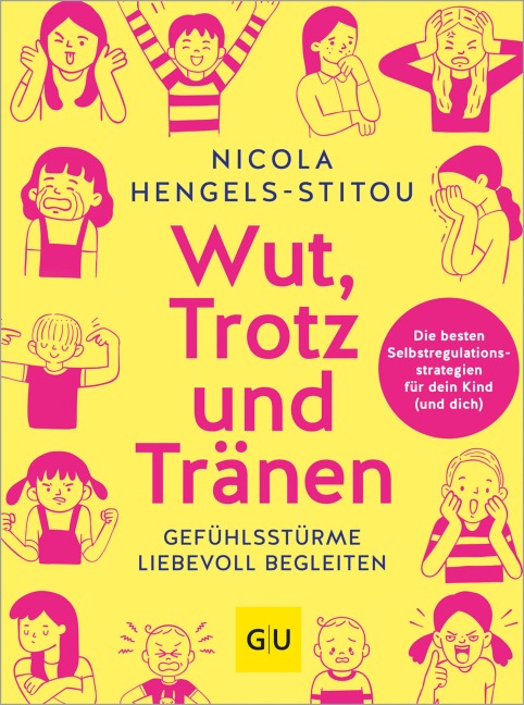 Wut, Trotz und Tränen - Nicola Hengels-Stitou