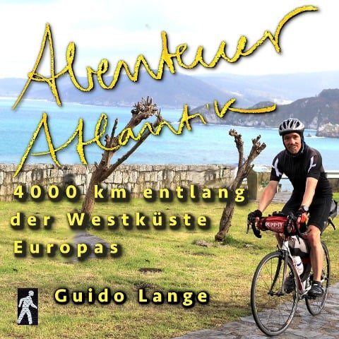 Abenteuer Atlantik - Guido Lange