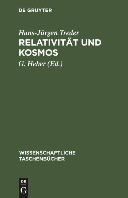 Relat¿vität und Kosmos - Hans-Jürgen Treder