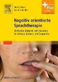 Cover-Bild zum Titel 'Kognitiv orientierte Sprachtherapie' von 'Nicole Stadie, Astrid Schröder'