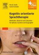 Cover-Bild zum Titel 'Kognitiv orientierte Sprachtherapie' von 'Nicole Stadie, Astrid Schröder'
