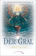 Der Gral - Lars Muhl