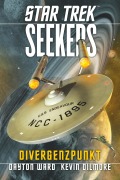 Cover-Bild zum Titel 'Star Trek - Seekers 2: Divergenzpunkt' von 'Dayton Ward, Kevin Dilmore'