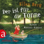 Cover-Bild zum Titel 'Der ist für die Tonne' von 'Ellen Berg'