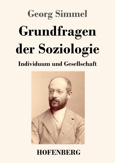 Grundfragen der Soziologie - Georg Simmel