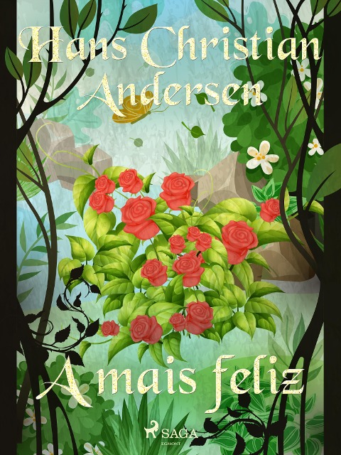 A mais feliz - H. C. Andersen