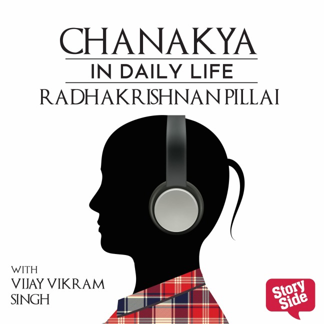 Chanakya in Daily Life - Radhakrishnan Pillai