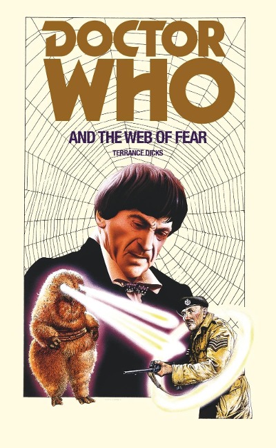 Doctor Who and the Web of Fear - Terrance Dicks