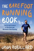 Cover-Bild zum Titel 'The Barefoot Running Book' von 'Jason Robillard'