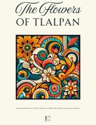 Cover-Bild zum Titel 'The Flowers of Tlalpan And More Bilingual Spanish-English Stories for Spanish Language Learners' von 'Pomme Bilingual'