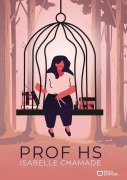Cover-Bild zum Titel 'Prof HS' von 'Isabelle Chamade'
