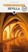 Cover-Bild zum Titel 'Verborgenes Sevilla' von 'Ricardo de Castro'